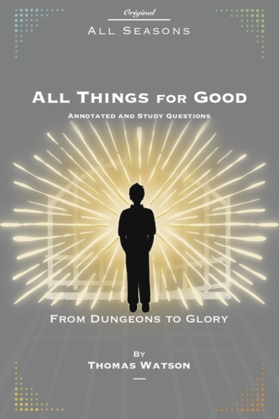 All Things For Good