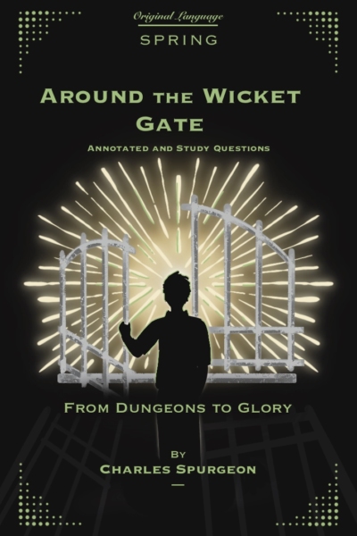 Around the Wicket Gate