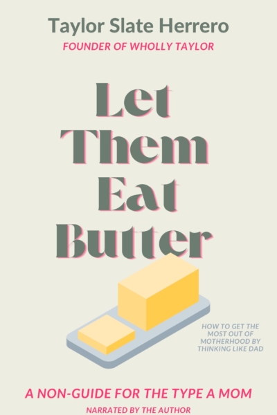 Let Them Eat Butter